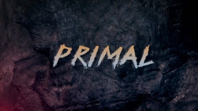 Primal (part 1)