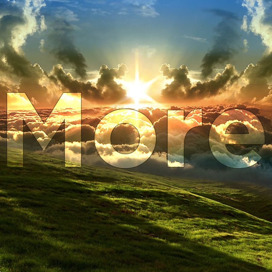 There Is So Much More