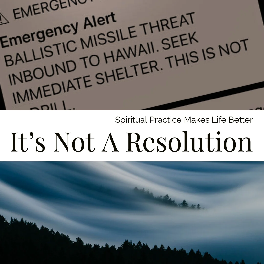 It's Not A Resolution