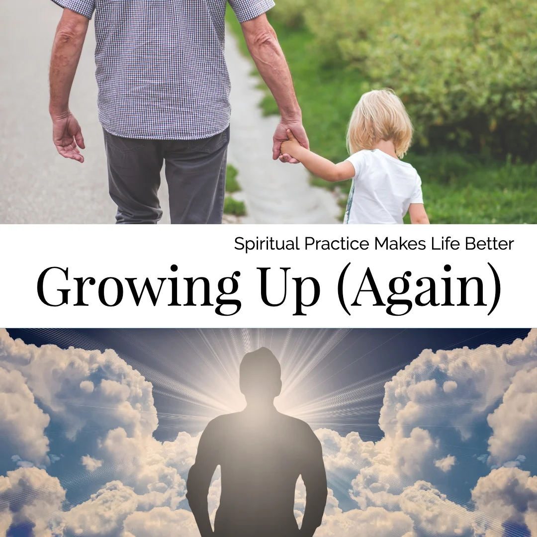 Growing Up (Again)