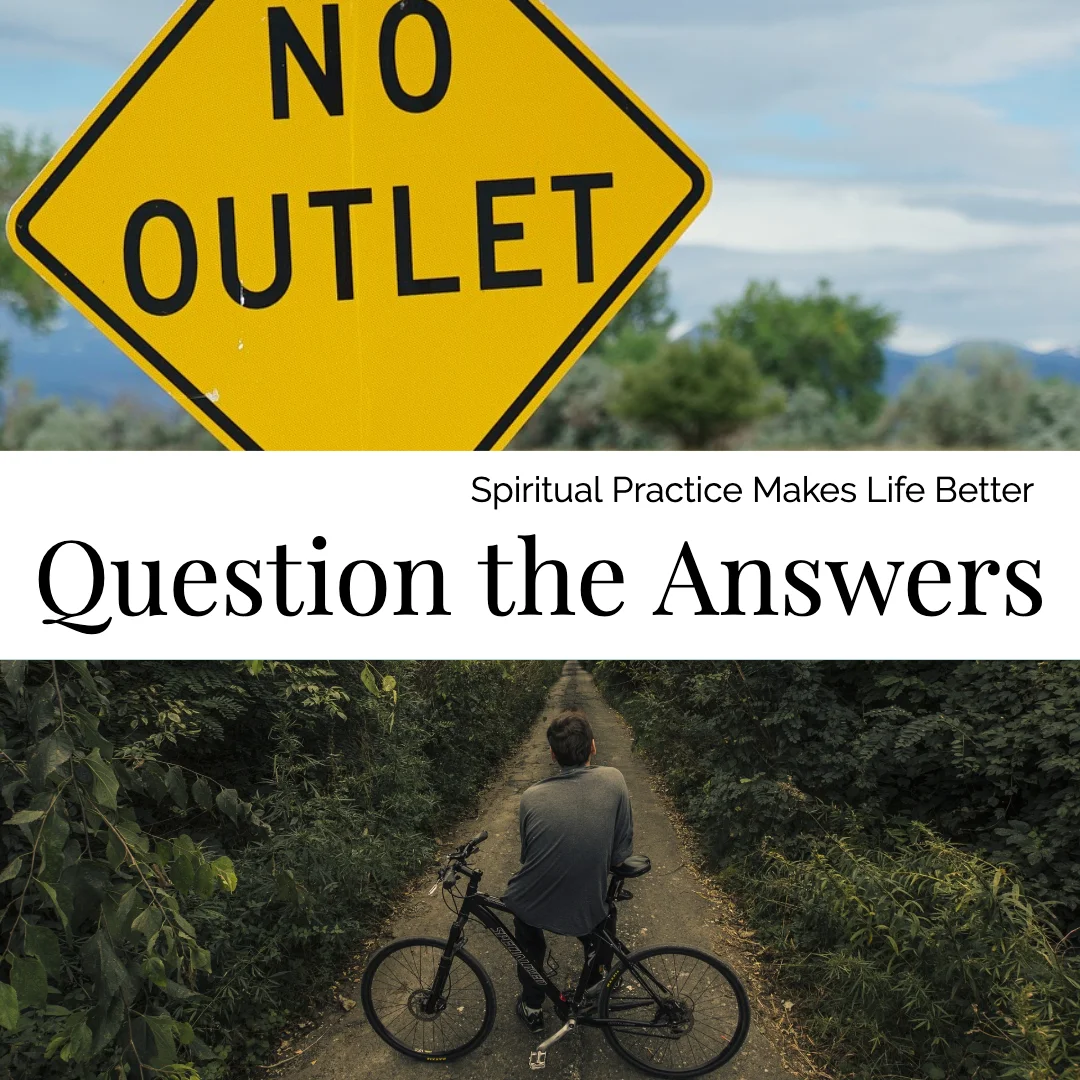 Question the Answers