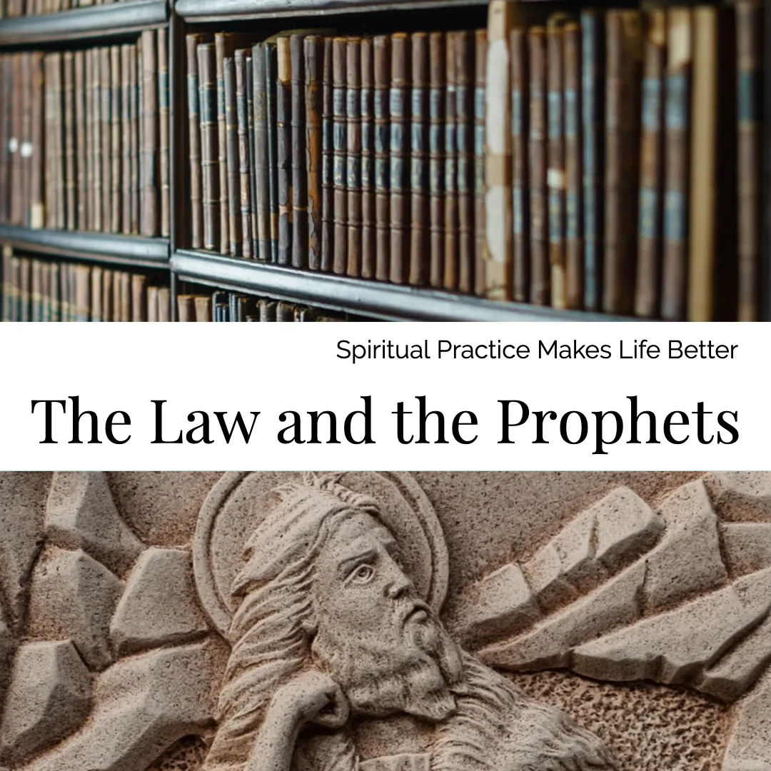 The Law and the Prophets