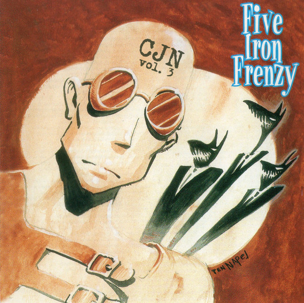 Vol. 3 - Our Newest Album Ever! by Five Iron Frenzy