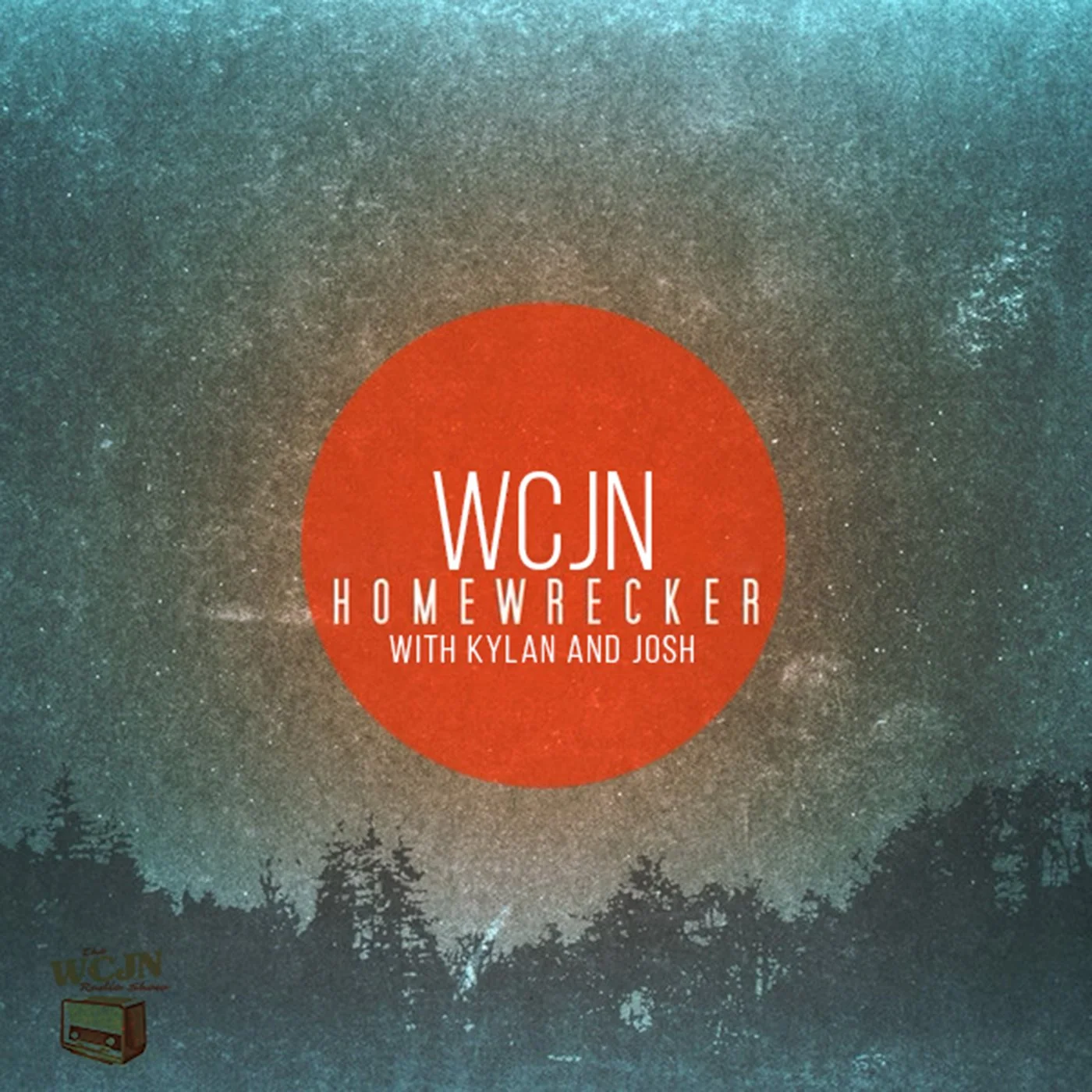 WCJN: Homewrecker by Aaron Newberry