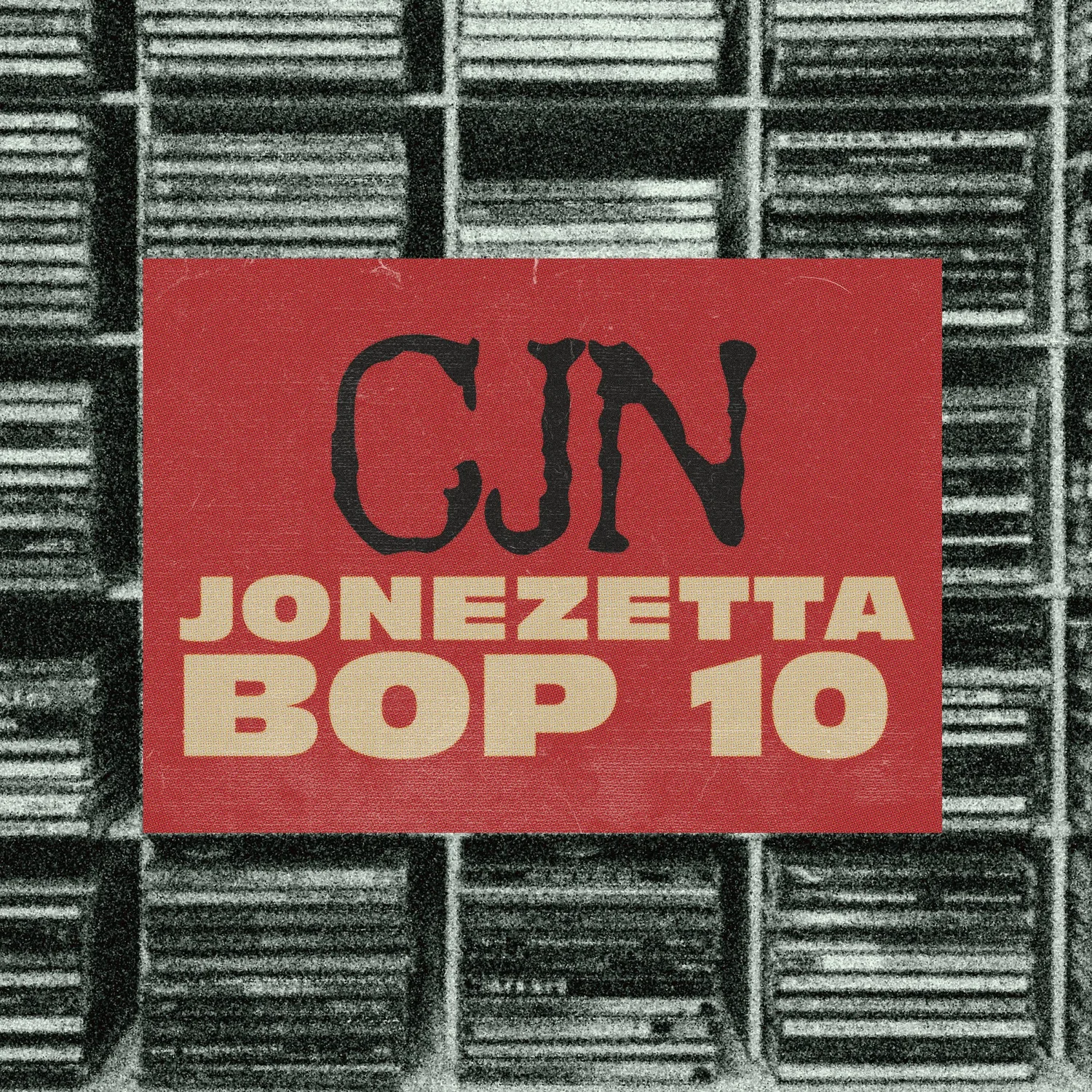 Bop 10: Jonezetta