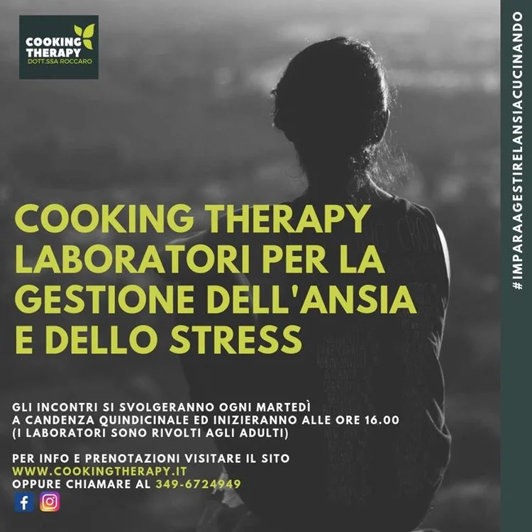 Cooking Therapy dott.ssa Roccaro - laboratorio per l gestione dell'ansia e dello stress - ADULTI