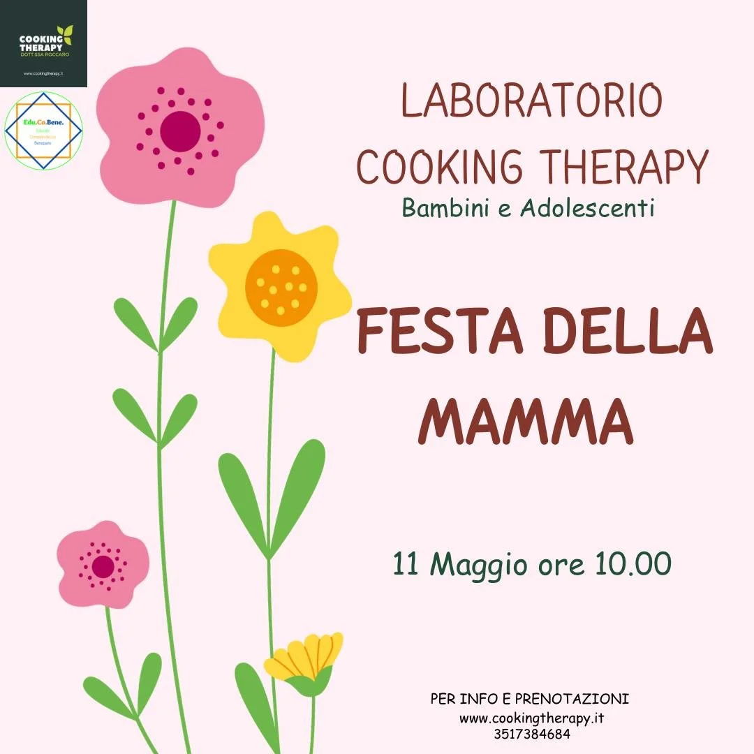 Cooking Therapy laboratorio per la Festa della Mamma - BAMBINI e ADOLESCENTI