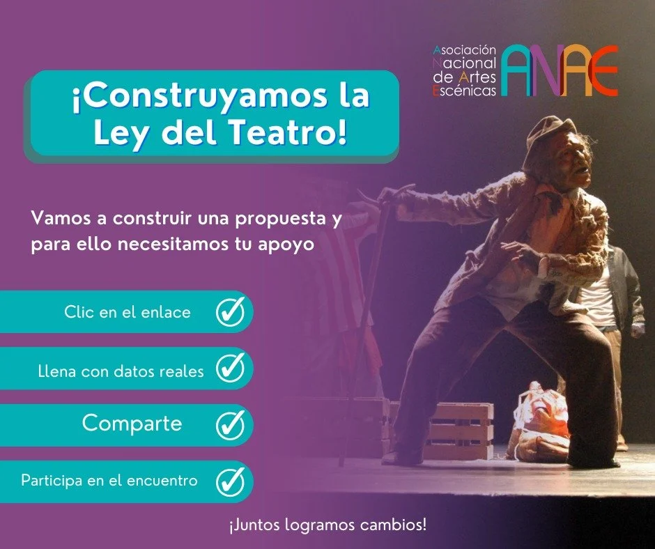 La Asociación Nacional de Artes Escénicas (ANAE) te invita a participar en una encuesta online que será un insumo fundamental para la construcción de la tan esperada Ley del Teatro.