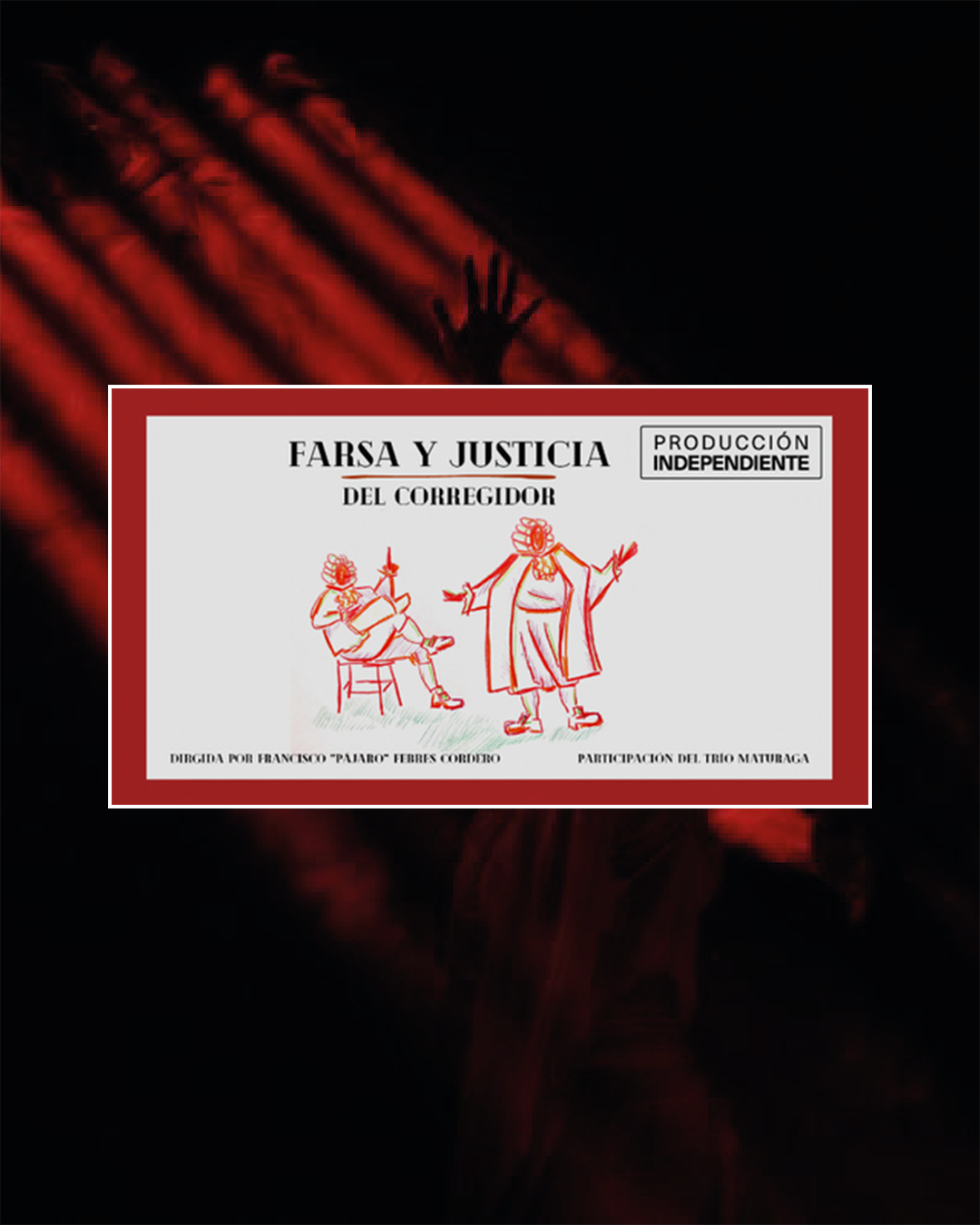 FARSA Y JUSTICIA DEL CORREGIDOR 