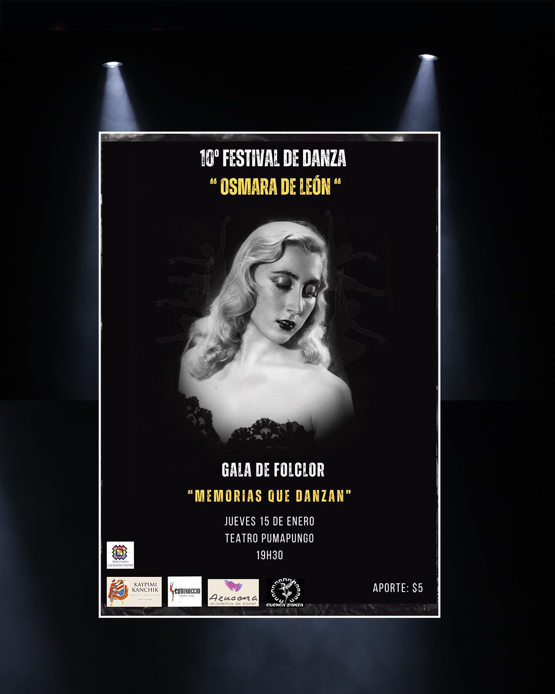 FESTIVAL DE DANZA OSMARA DE LEON.