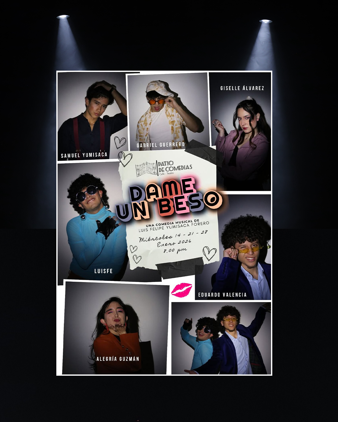 DAME UN BESO: Una comedia musical 