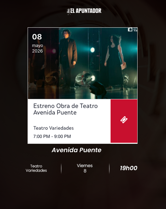 AVENIDA PUENTE (Estreno)