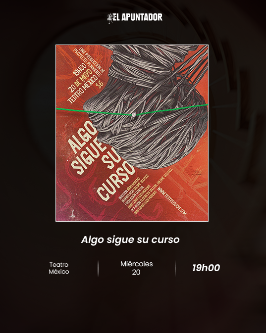 ALGO SIGUE SU CURSO 