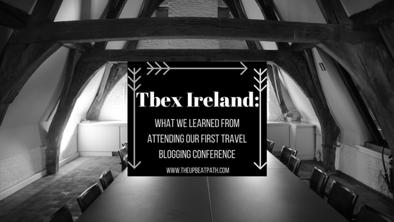 TBEX Ireland: What We Learned From Attending Our First Travel Blogging Conference