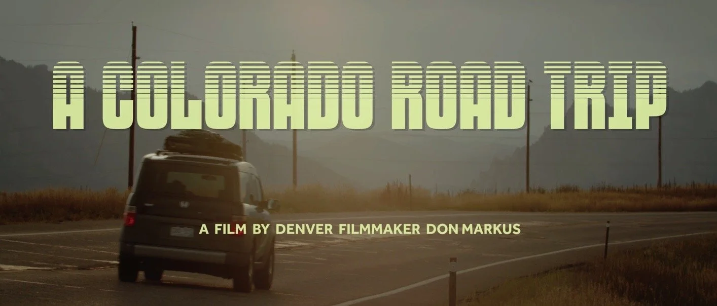 A Colorado Road Trip