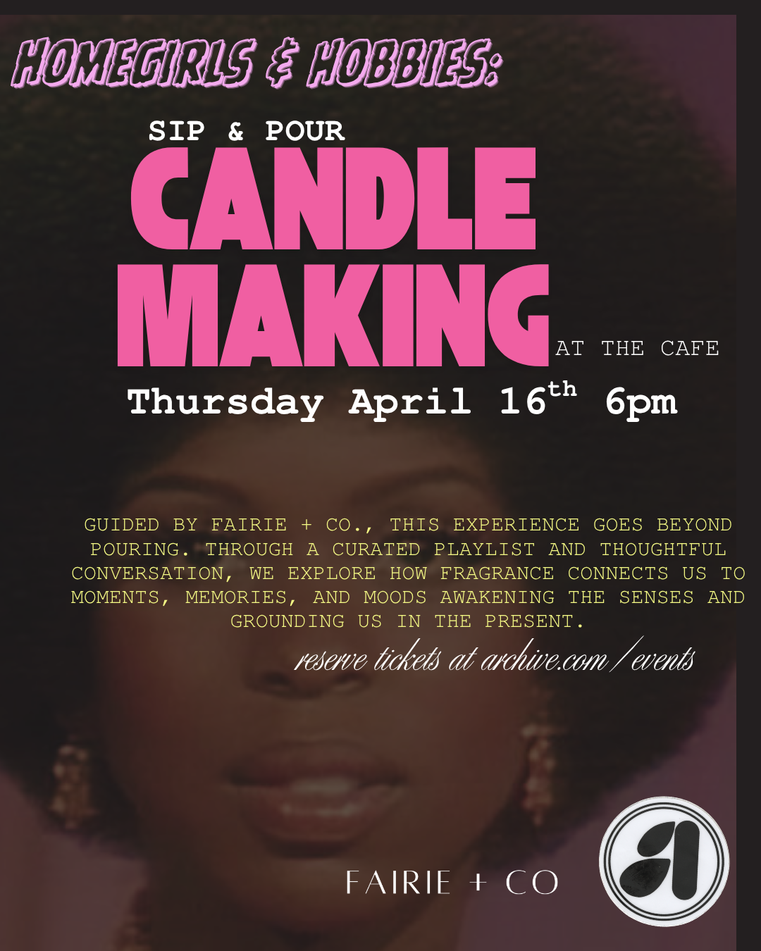 Homegirls & Hobbies: sip + pour CANDLE MAKING