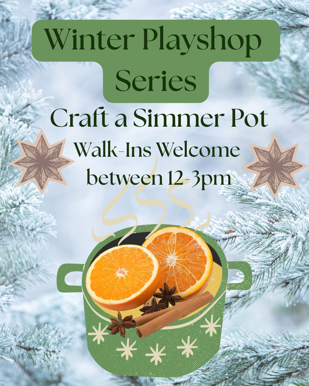 Winter Playshop Series: Craft a Simmer Pot