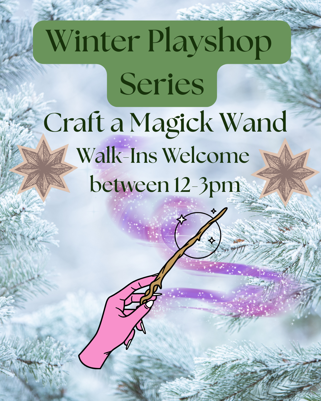 Winter Playshop Series: Craft a Wand