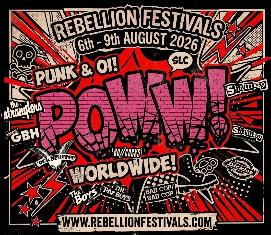 Punk &amp; Oi! Worldwide Rebellion Festival 2026 Wrap Up Episode