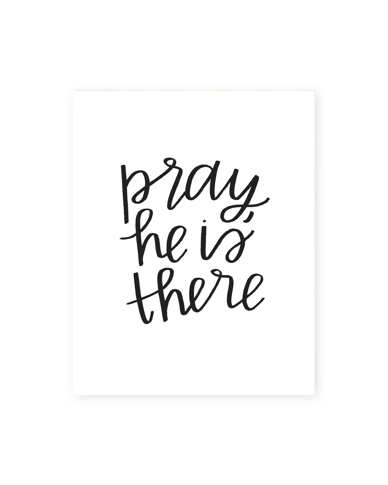 pray he is thereArtboard 10.jpg