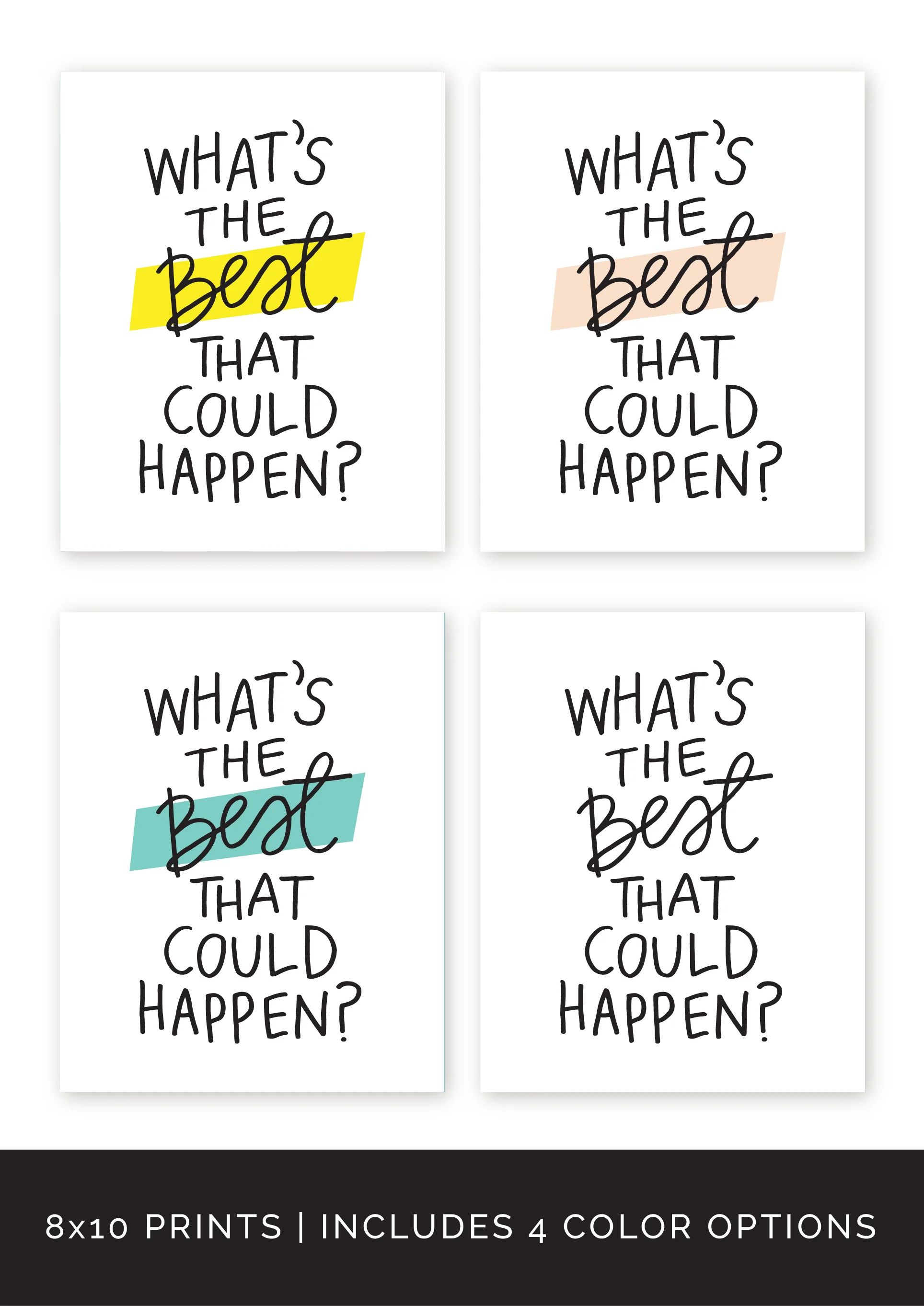what's the best that could happenArtboard 11.jpg
