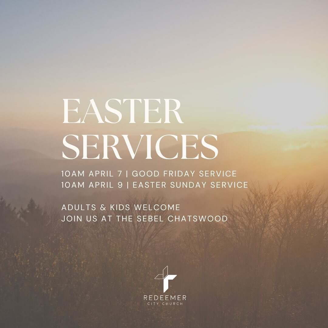 We'd love to share this Easter season with you. Join us at 10am on Good Friday and Easter Sunday at Level 7, The Sebel Chatswood 🌱