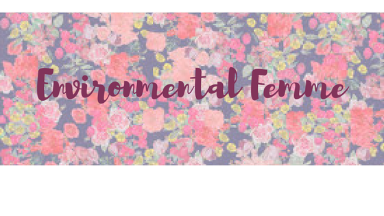 Environmental Femme