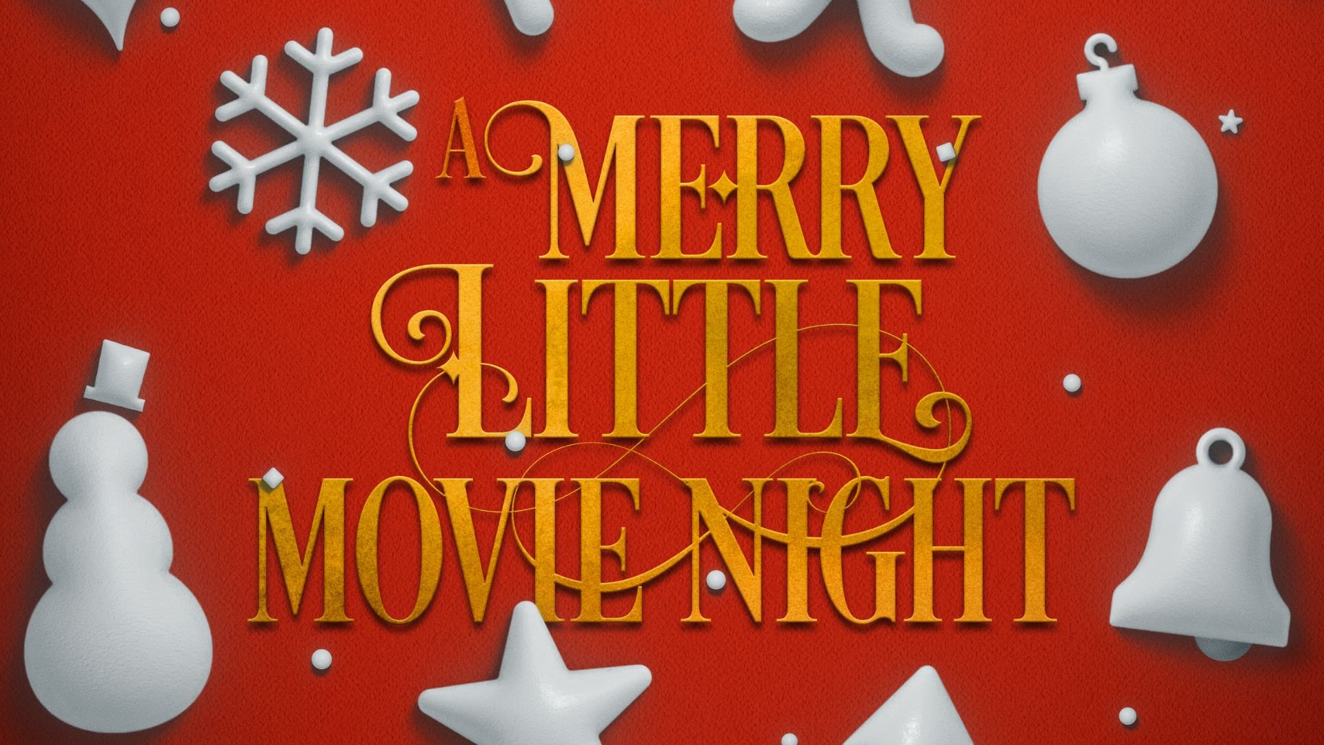 A Merry Little Movie Night
