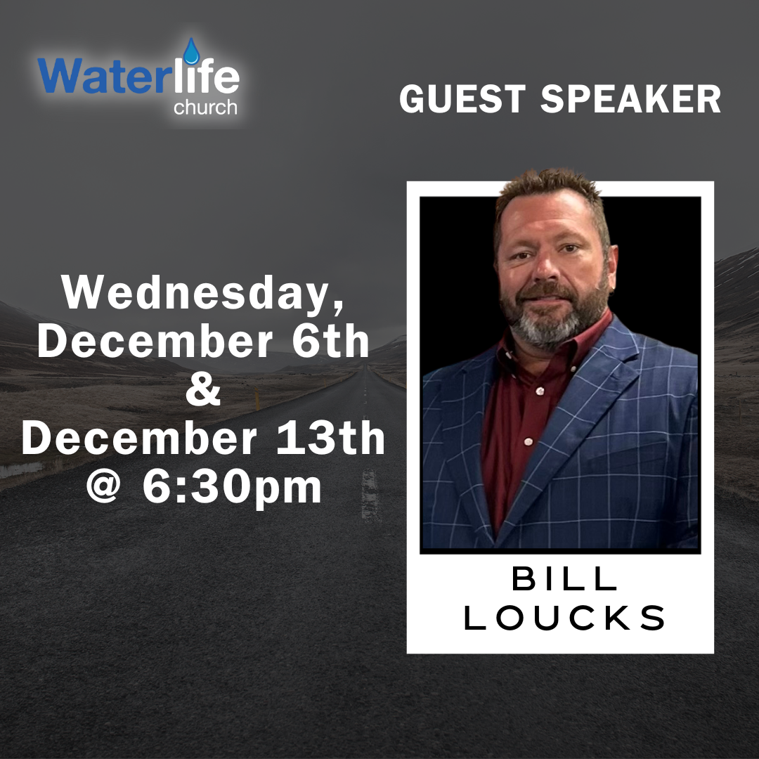 Guest Speaker- Bill Loucks