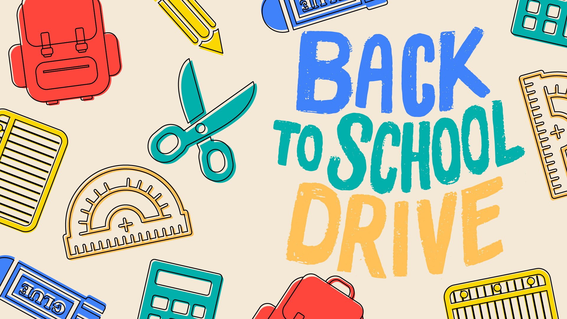 SCHOOL SUPPLY DRIVE