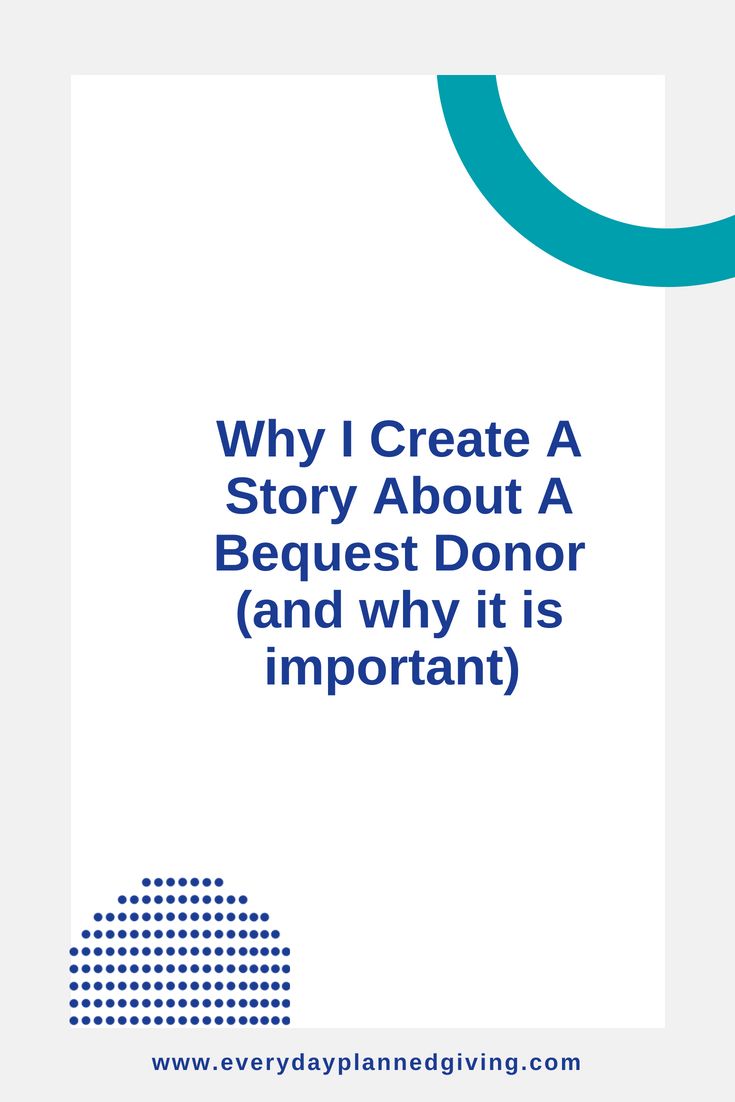 Why I create a story about a bequest donor.png
