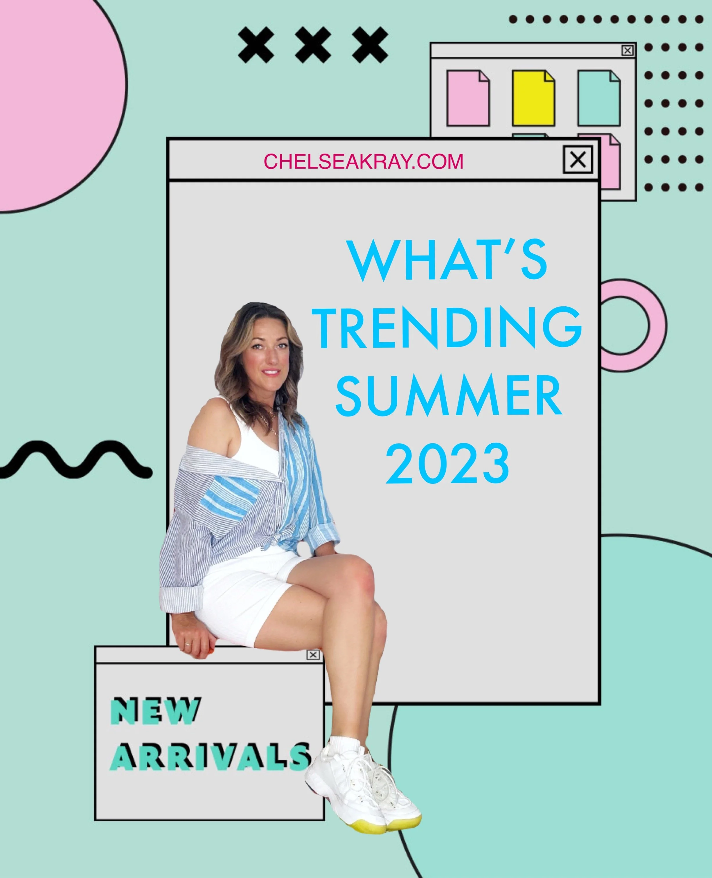 2023 Summer Trends
