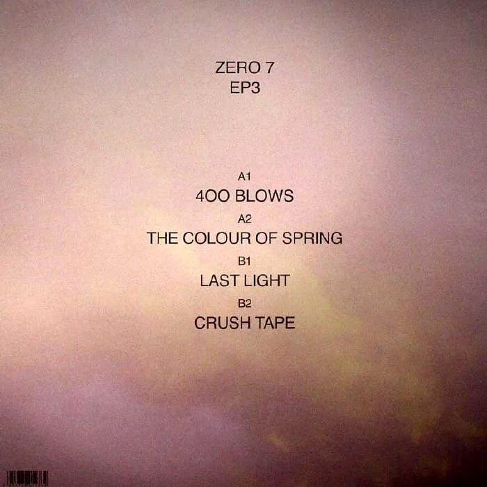 ZERO 7 - EP3 | ALBUM REVIEWS