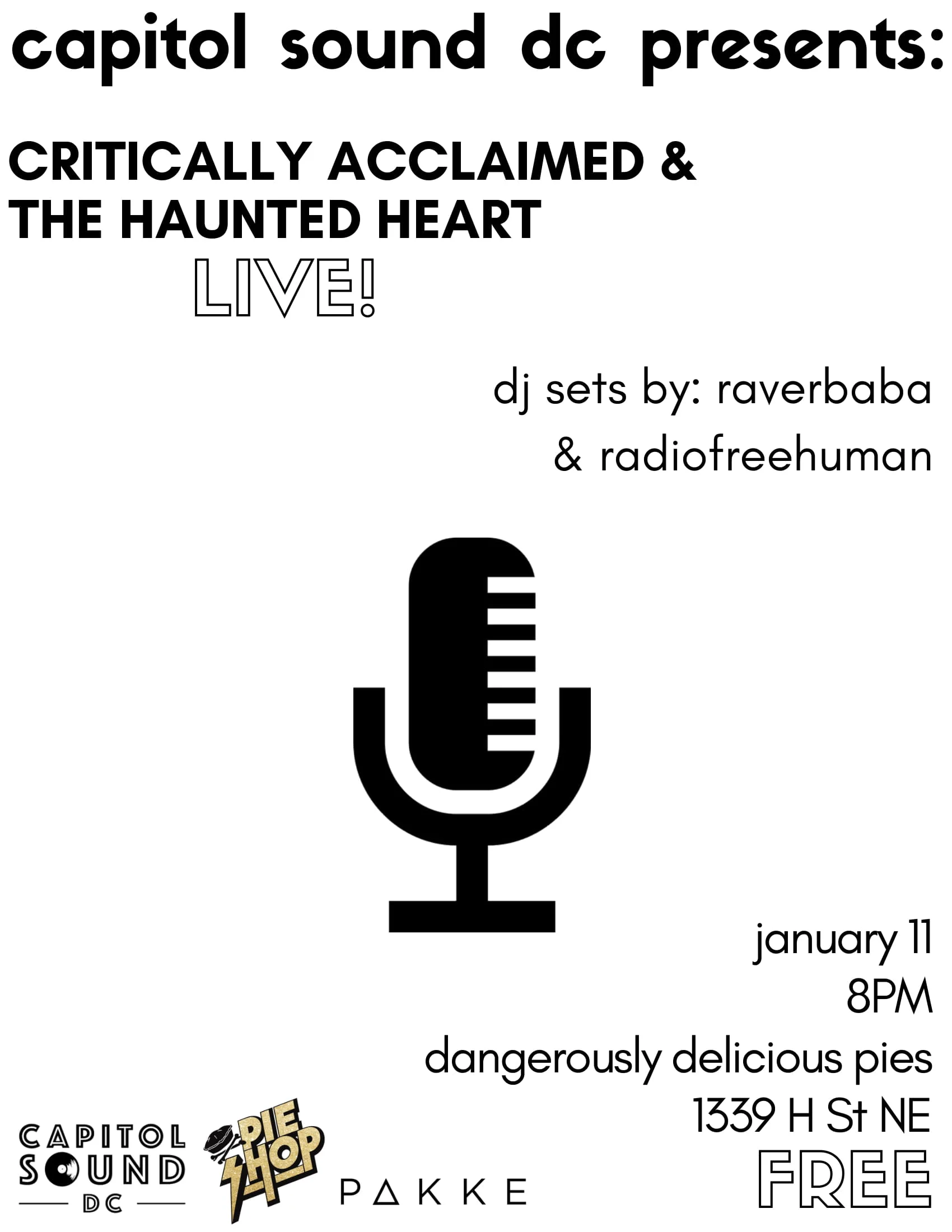 The Haunted Heart and Critically Acclaimed Live! at The Pie Shop