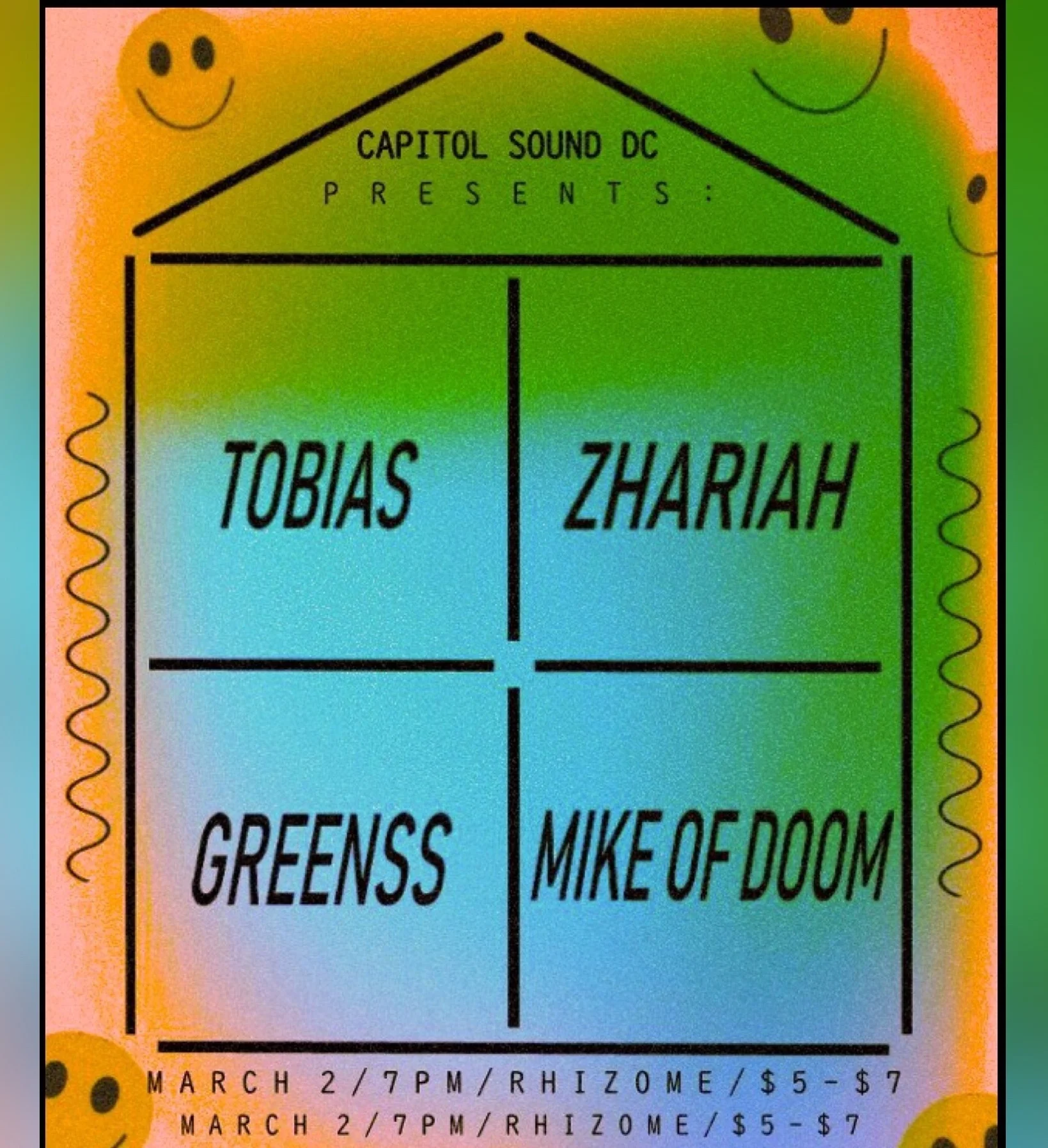 Capitol Sound DC Presents: Tobias / Zhariah / Greenss / Mike of Doom