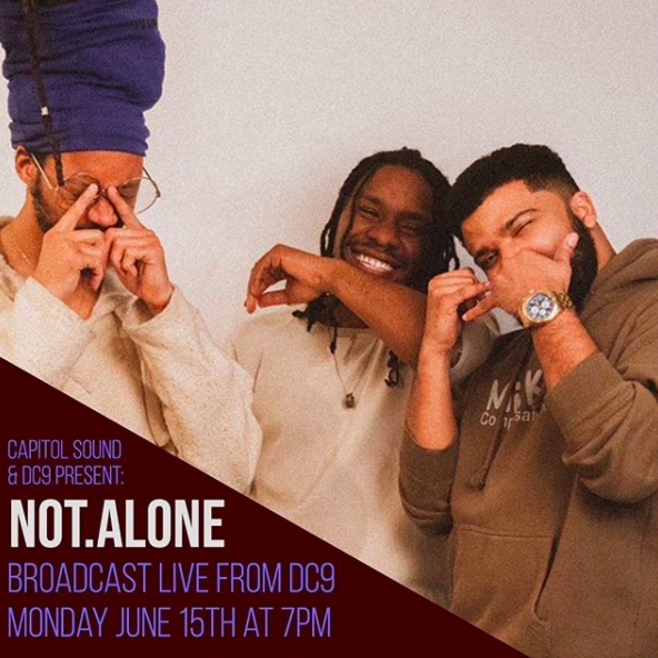 Preview: Capitol Sound DC Presents Not.Alone Live from DC9