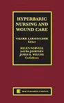 Hyperbaric Nursing & Wound Care