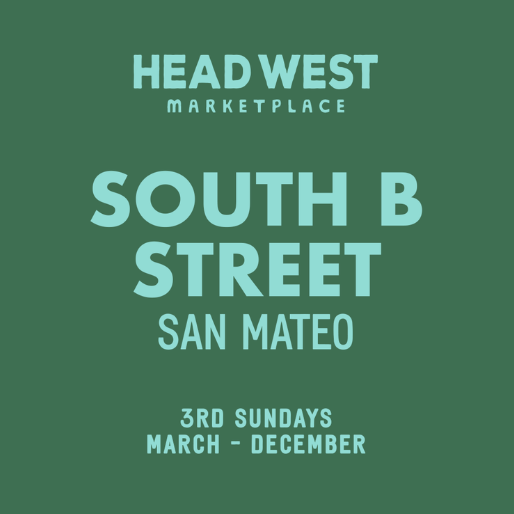 Head West Marketplace - San Mateo, CA