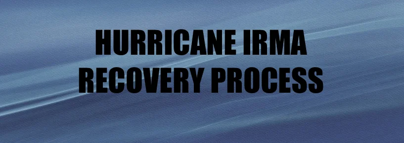 HURRICANE IRMA RECOVER PROCESS.jpg