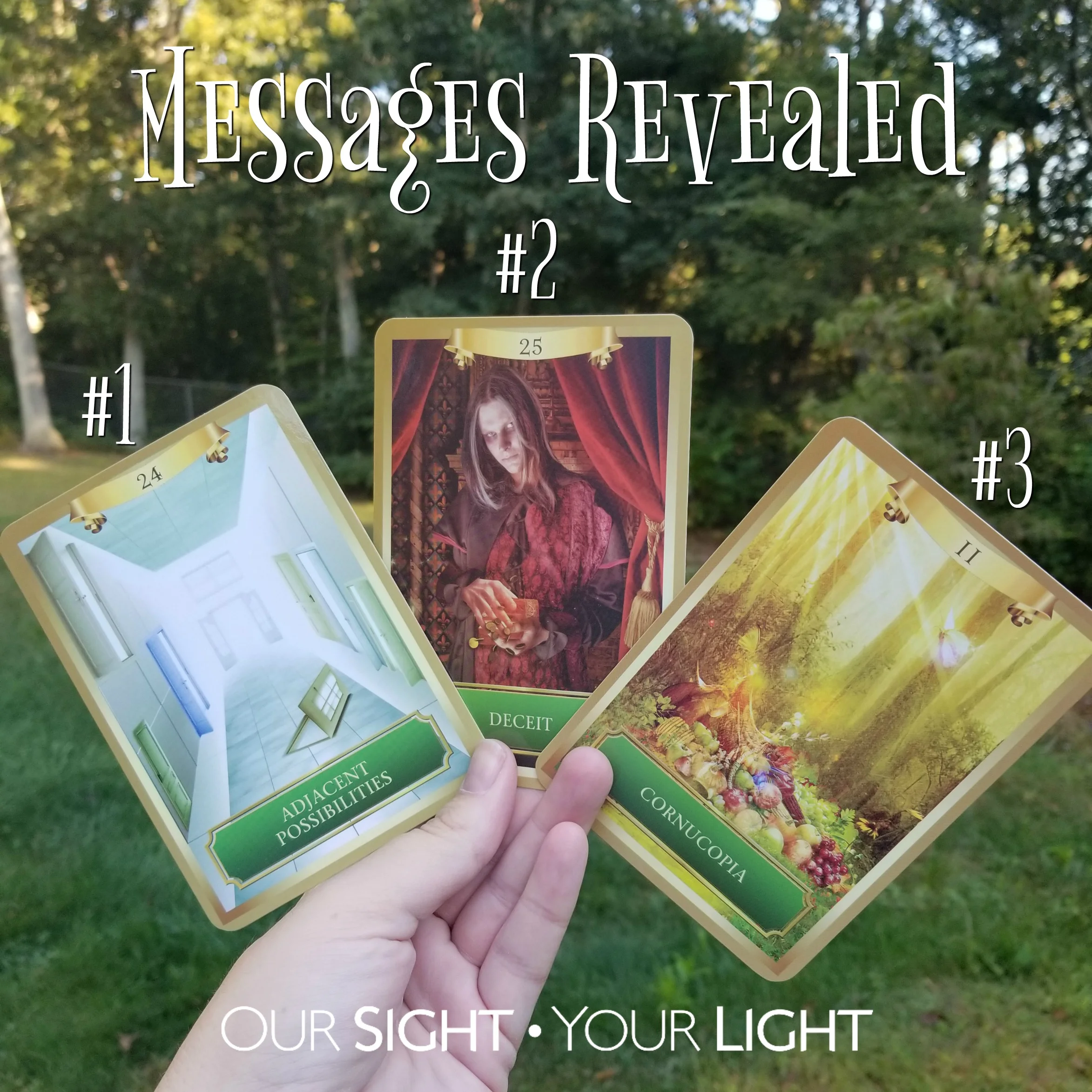 #OracleMonday Messages Revealed - Energy Oracle, Sandra Anne Taylor, Adjacent Possibilities, Deceit, Cornucopia