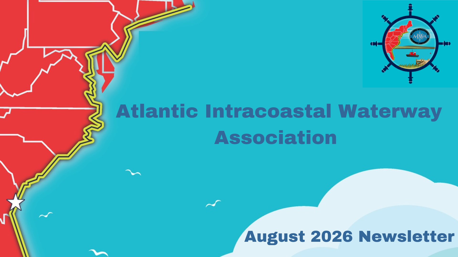 AIWA - The Unified Voice of the Waterway Newsletter August 2026