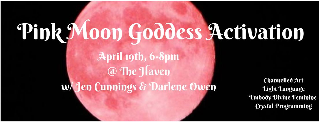Pink Moon Goddess Activation