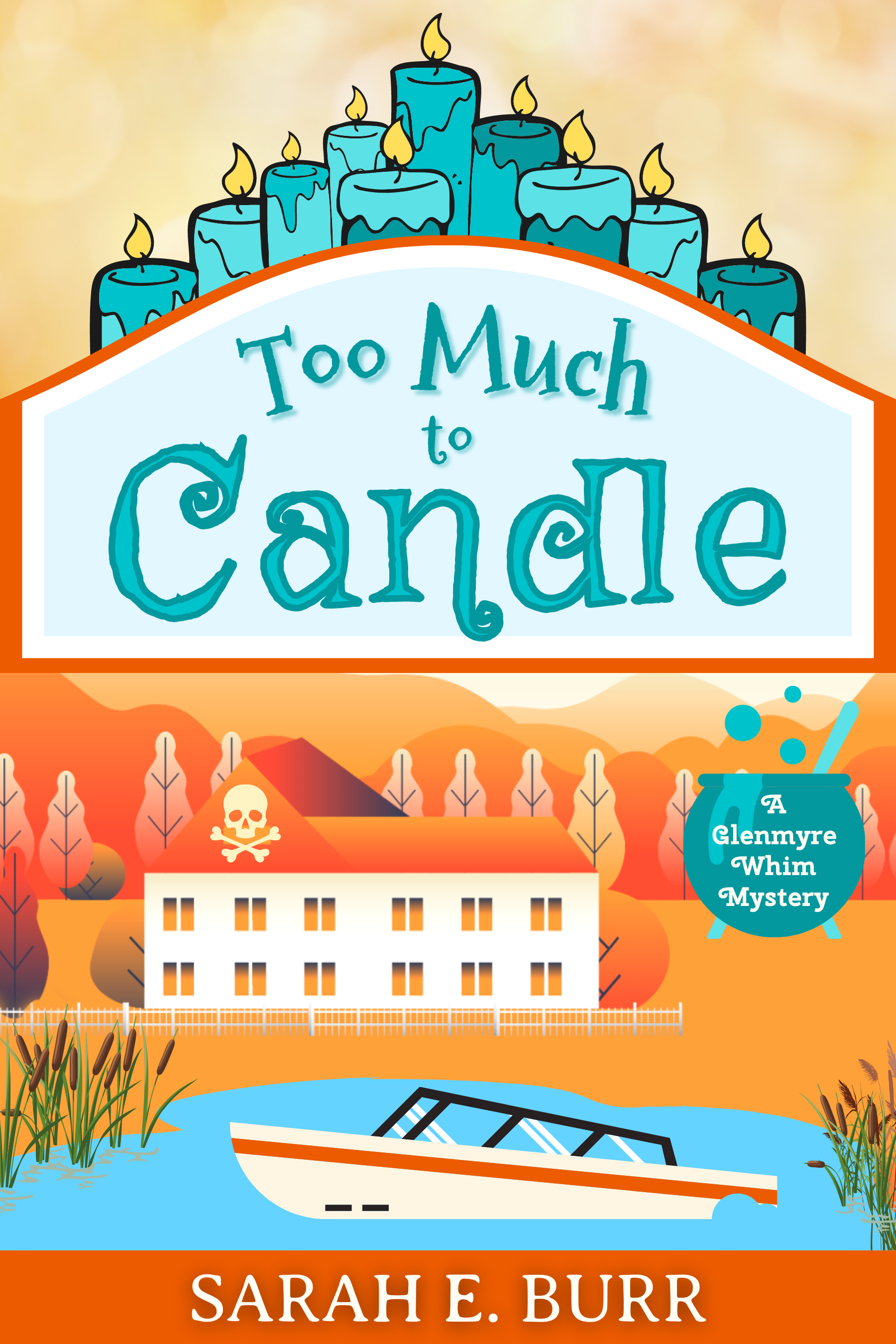 FINAL_Too Much to Candle Cover_2022.png