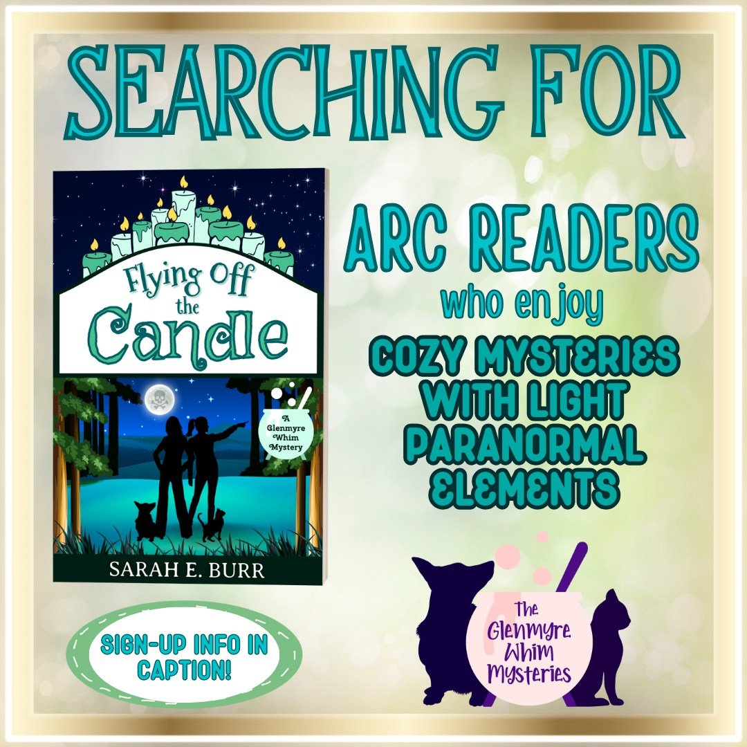 ICYMI: &quot;Flying Off the Candle,&quot; Book Three in the Glenmyre Whim Mysteries, is out next month, and I'm looking for cozy mystery lovers out there who'd like to be added to my ARC reviewer team 👀👀👀

If you enjoy cozy mysteries with light pa