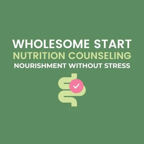 Wholesome Start Nutrition Counseling