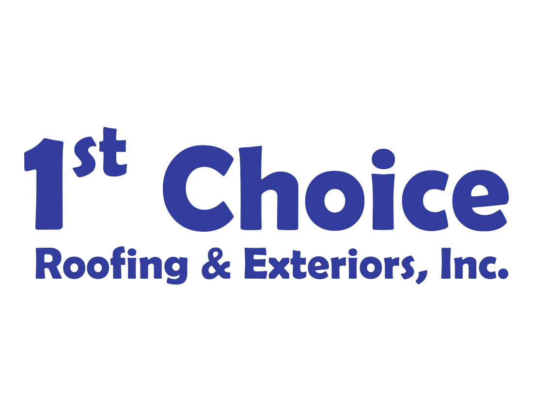 1st Choice Roofing & Exteriors Inc.