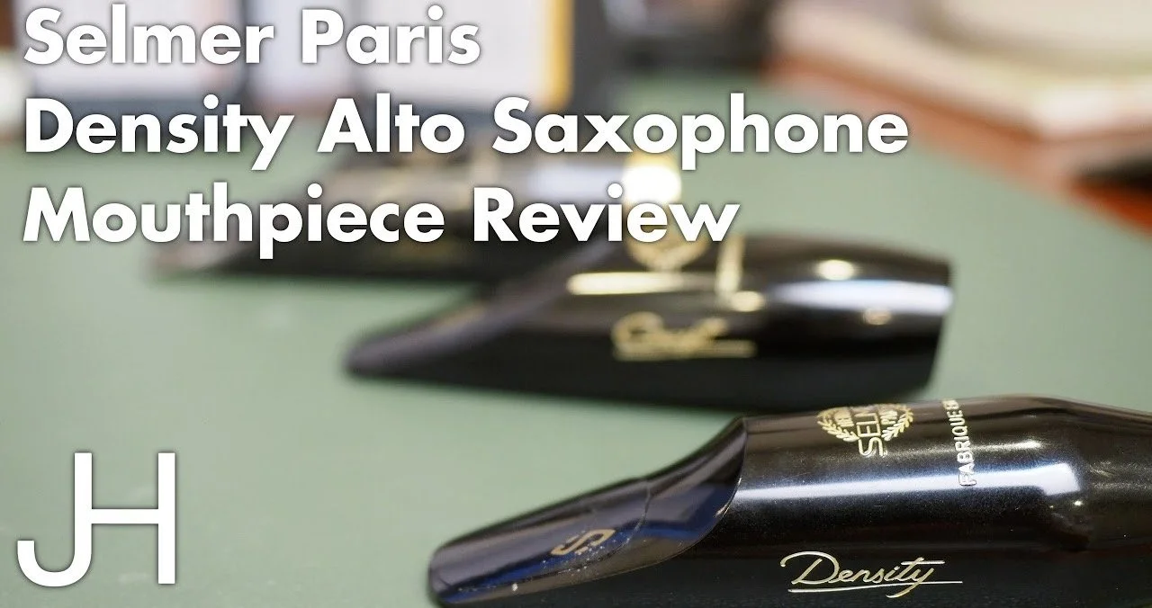 Selmer Paris Density Alto Saxophone Mouthpiece Review