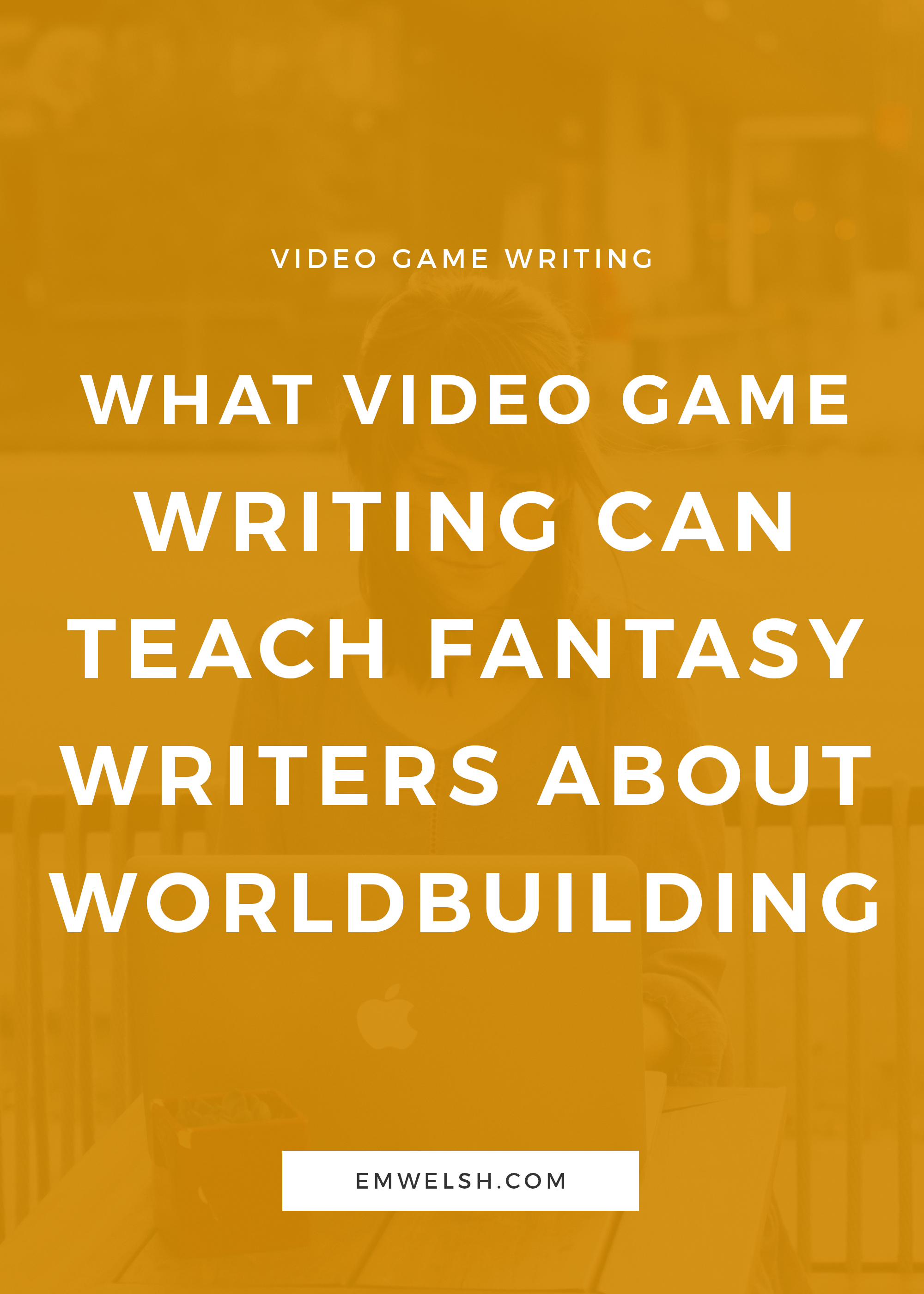 Video_Game_Writing_Fantasy_Writers_Worldbuilding.png