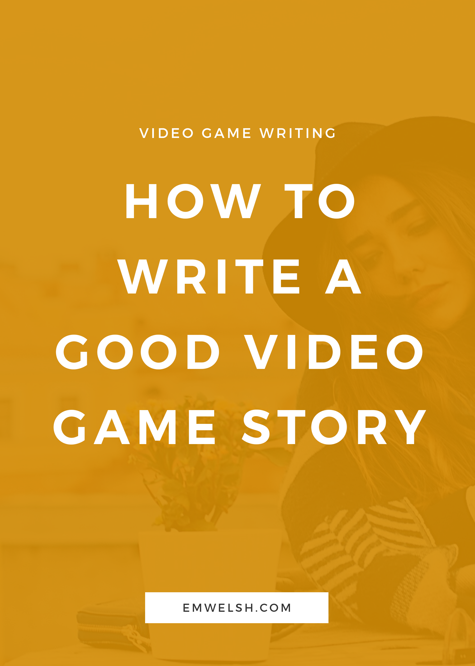 how to write a good game story