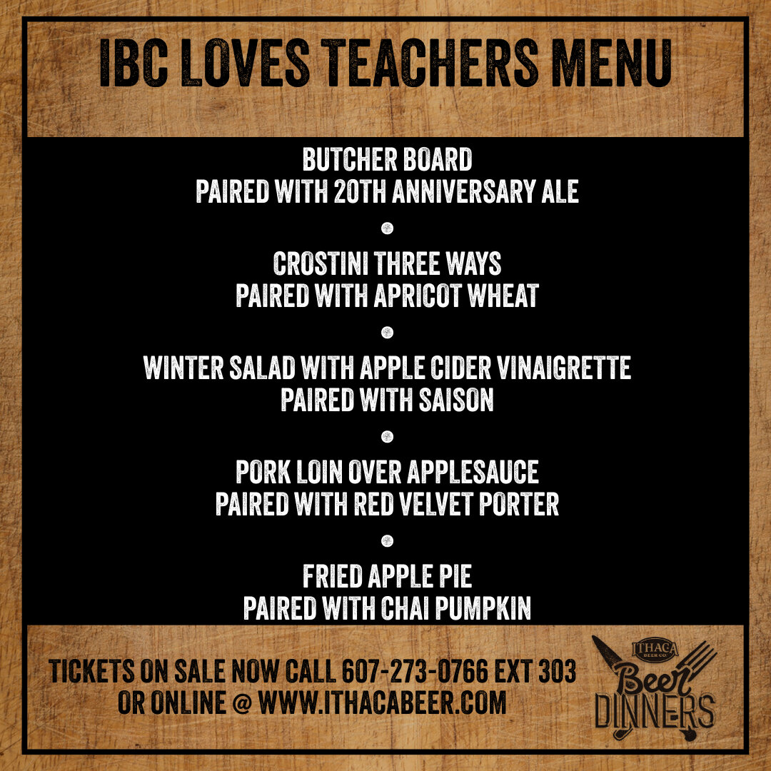 Ithaca Loves Teachers, and so do we! 🍎📚

Indulge yourself at our &quot;Ithaca Beer Co. Loves Teachers&quot; beer dinner this February 22nd! Tickets on sale now call 607-273-0766 EXT 303 or online at www.ithacabeer.com 

#IthacaBeerCo #DrinkLocal #E